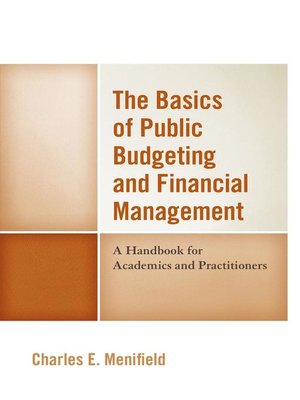 cover image of The Basics of Public Budgeting and Financial Management